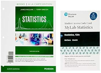 Statistics, Loose-Leaf Edition Plus Mylab Statistics with Pearson EText -- 18 Week Access Card Package