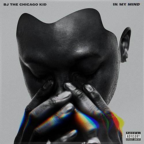 In My Mind by BJ The Chicago Kid: Amazon.es: CDs y vinilos}