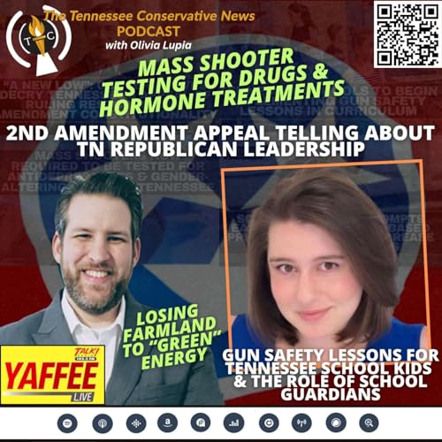 Mass Shooter Testing For Drugs & Hormones; 2nd Amendment Appeal Telling About TN GOP Leadership