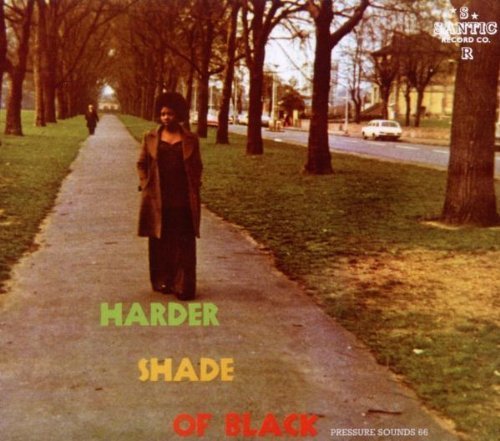 Harder Shade of Black by Pressure Sounds/Studio Dist. (2010-02-23)