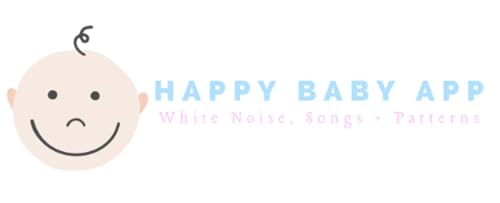 Happy Baby App - Channel for Streaming White Noise, Songs and Patterns