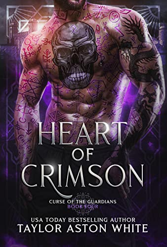 Heart of Crimson: A Dark Paranormal Romance (Curse of the Guardians Book 4)