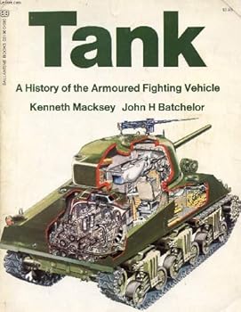 Paperback Tank: a history of the armoured fighting vehicle, Book