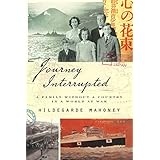 Journey Interrupted: A Family Without a Country in a World at War (English Edition)