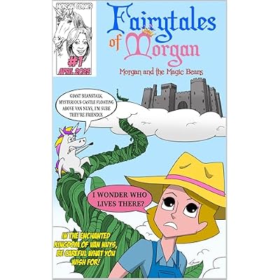 Fairytales of Morgan #1: Morgan and the Magic Beans