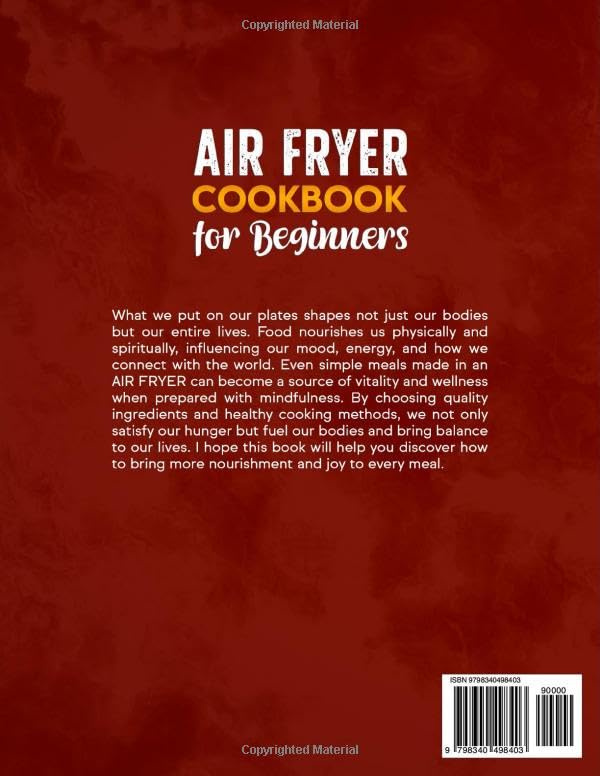 Air Fryer Cookbook for Beginners: 111 Easy Recipes That Are Essential for Anyone Looking to Cook Healthy Meals in Your Everyday - Image 2