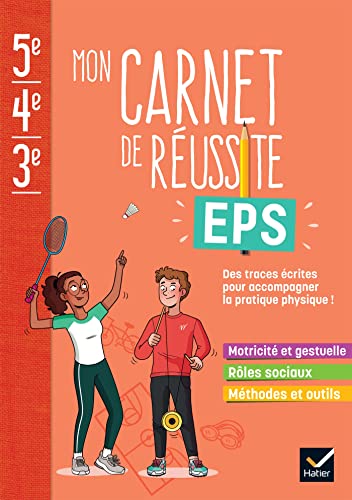 Mon carnet de réussite EPS 5e 4e 3e - Ed...