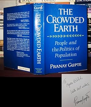 Hardcover The Crowded Earth: People and Politics of Population Book