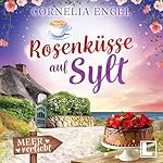 Rosenküsse auf Sylt