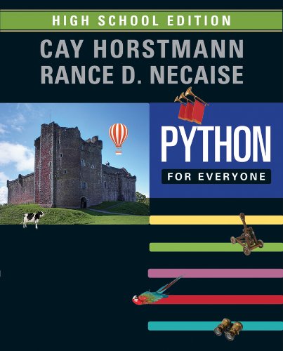 Python for Everyone: Wiley High School Edition : Horstmann, Cay S ...