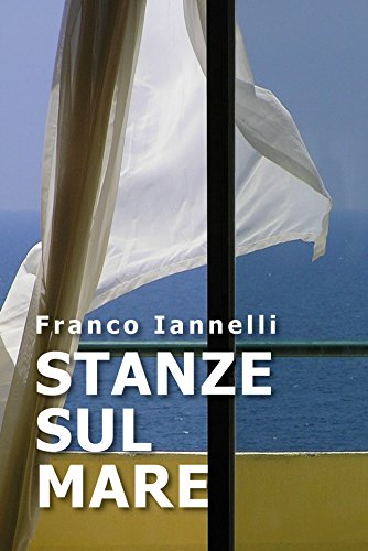 Stanze sul mare Stanze sul mare