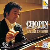 ショパン:前奏曲集 & 即興曲集