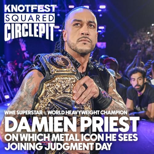 #135 - WWE's Damian Priest on Which Metal Icon Should Join Judgment Day