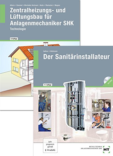 Paketangebot: Der Sanitärinstallateur und Zentralheizungs- und Lüftungsbau für Anlagenmechaniker SHK