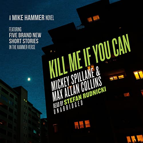 Kill Me If You Can by Max Allan Collins, Mickey Spillane episode artwork