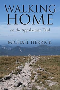 Paperback Walking Home: via the Appalachian Trail Book
