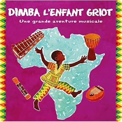 Dimba l'enfant Griot