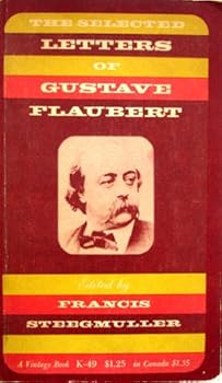 The Selected Letters of Gustave Flaubert