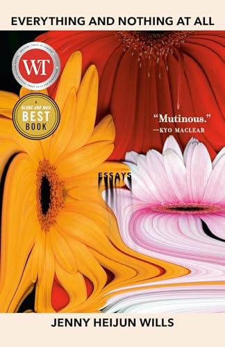 Everything and Nothing At All: Essays (English Edition)