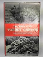 The wreck of the Torrey Canyon B0006BRJO8 Book Cover