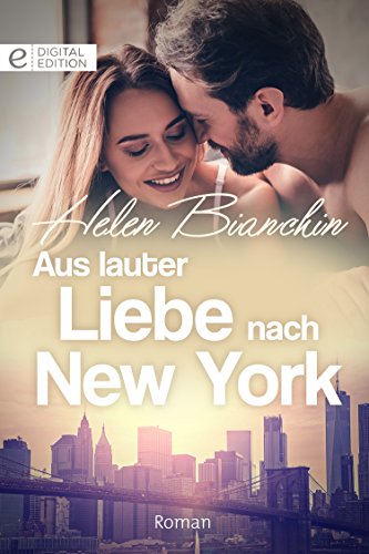 Cover zum Buch Aus lauter Liebe nach New York