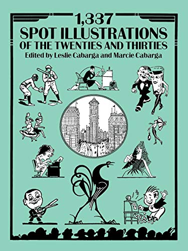1,337 Spot Illustrations of the Twenties and Thirties (Dover Pictorial Archive)