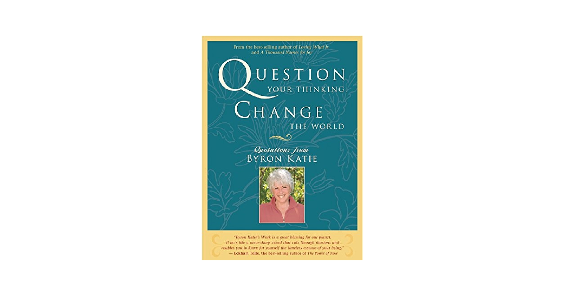 Question Your Thinking, Change The World: Quotations from Byron Katie [洋書] 51sB2FE52eL._SY200_QL15_.jpg