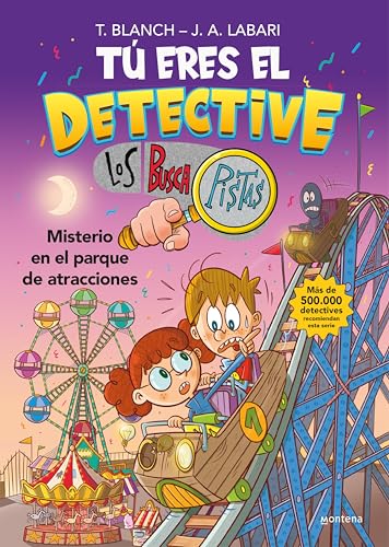 Tú eres el detective con Los Buscapistas 4 - Misterio en el parque de atracciones