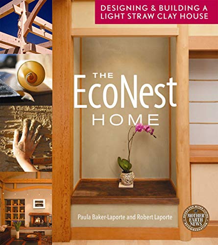 The EcoNest Home: Designing and Building a Light Straw Clay House image 2