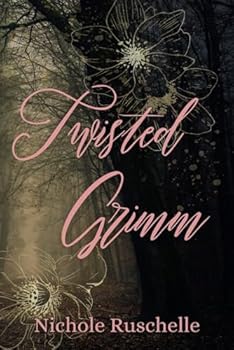 Paperback Twisted Grimm (Twisted Grimm Series) Book