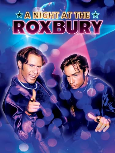 A Night at the Roxbury