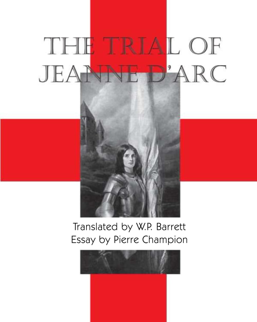 The Trial Of Jeanne D'Arc