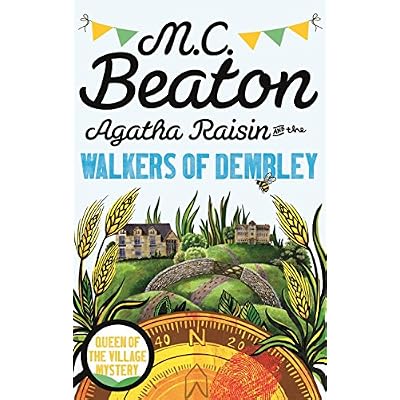 Agatha Raisin and the Walkers of Dembley