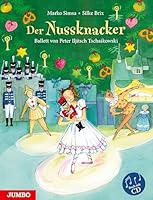 Der Nussknacker: Ballett von Peter Iljitsch Tschaikowski 3833731338 Book Cover