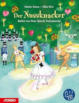 Hardcover Der Nussknacker: Ballett von Peter Iljitsch Tschaikowski [German] Book