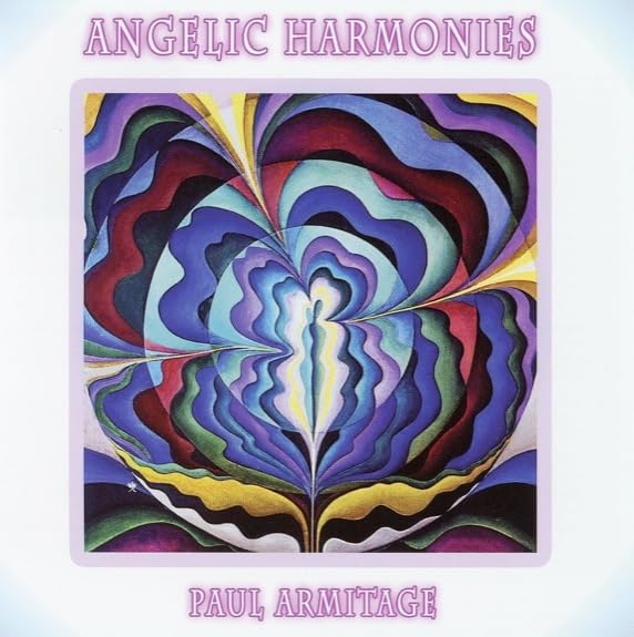 Angelic Harmonies Armitage, Paul