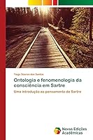 Ontologia e fenomenologia da consciência em Sartre 3639831152 Book Cover