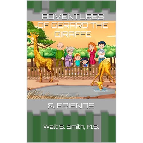 Adventures of Gerard the Giraffe Audiolibro Por Walt S. Smith arte de portada