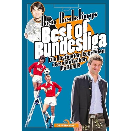 Best of Bundesliga: Die lustigsten Legenden des deutschen Fußballs
