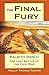 Final Fury, The