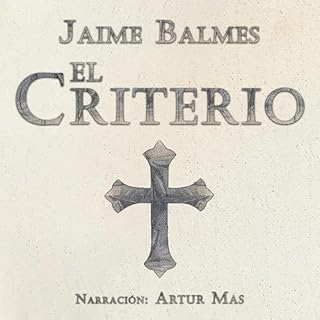 El Criterio Audiolibro Por Jaime Balmes arte de portada