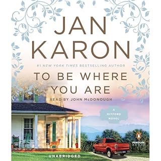 To Be Where You Are Audiolibro Por Jan Karon arte de portada