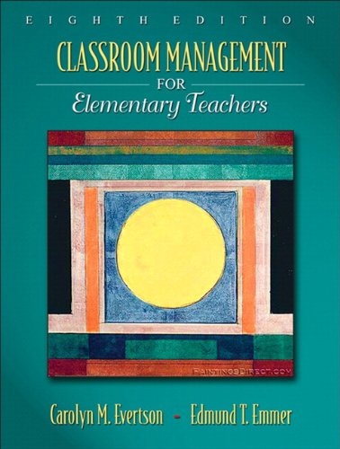 Classroom Management for Elementary Teachers with MyEducationLab