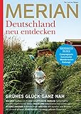 MERIAN Deutschland neu entdecken - Nachhaltig Reisen 08/2022 (MERIAN Hefte) - Herausgeber: Jahreszeiten Verlag 