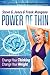 Power of Thin: Change Your Thinking Change Your Weight