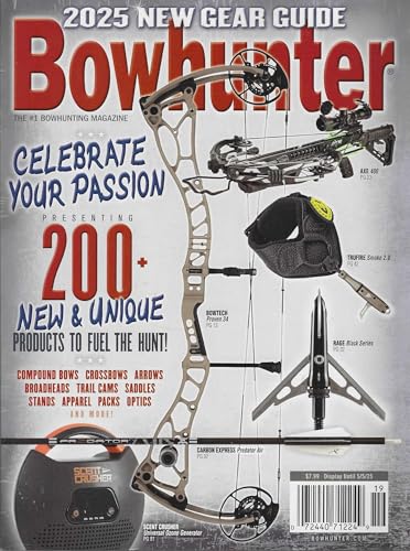 Game & Fish Presents Bowhunter Magazine 2025 New Gear Guide