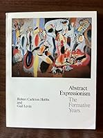 Abstract Expressionism: The Formative Years 0801413656 Book Cover