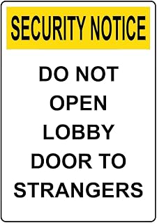 Portrait OSHA SECURITY NOTICE DO NOT OPEN LOBBY DOOR TO STRANGERS Sign Style 9148 Caution Metal Tin Sign 8x12 Inch for Safety