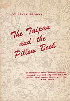 Paperback The Taipan and the Pillow Book