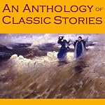 Cover of An Anthology of Classic Stories